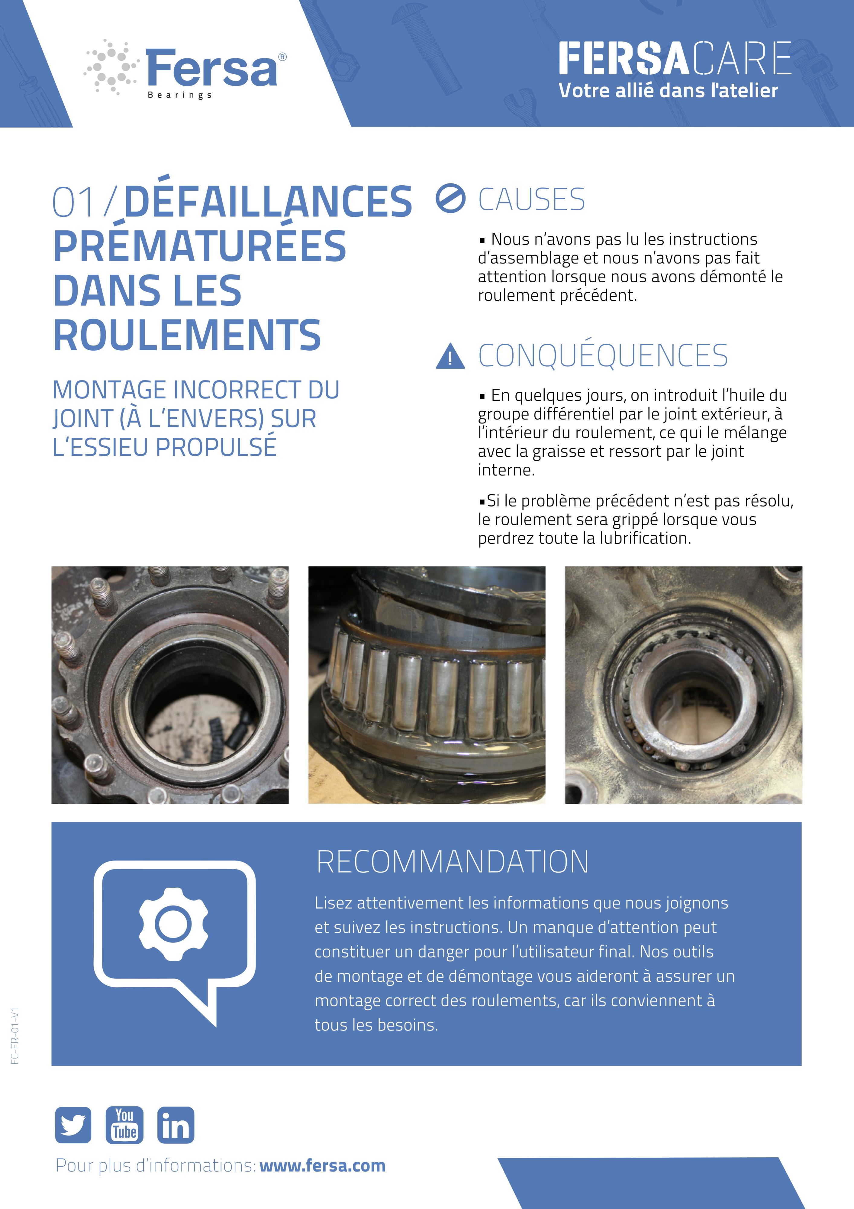Capsules d'information I: défaillances prématurées dans les roulements
