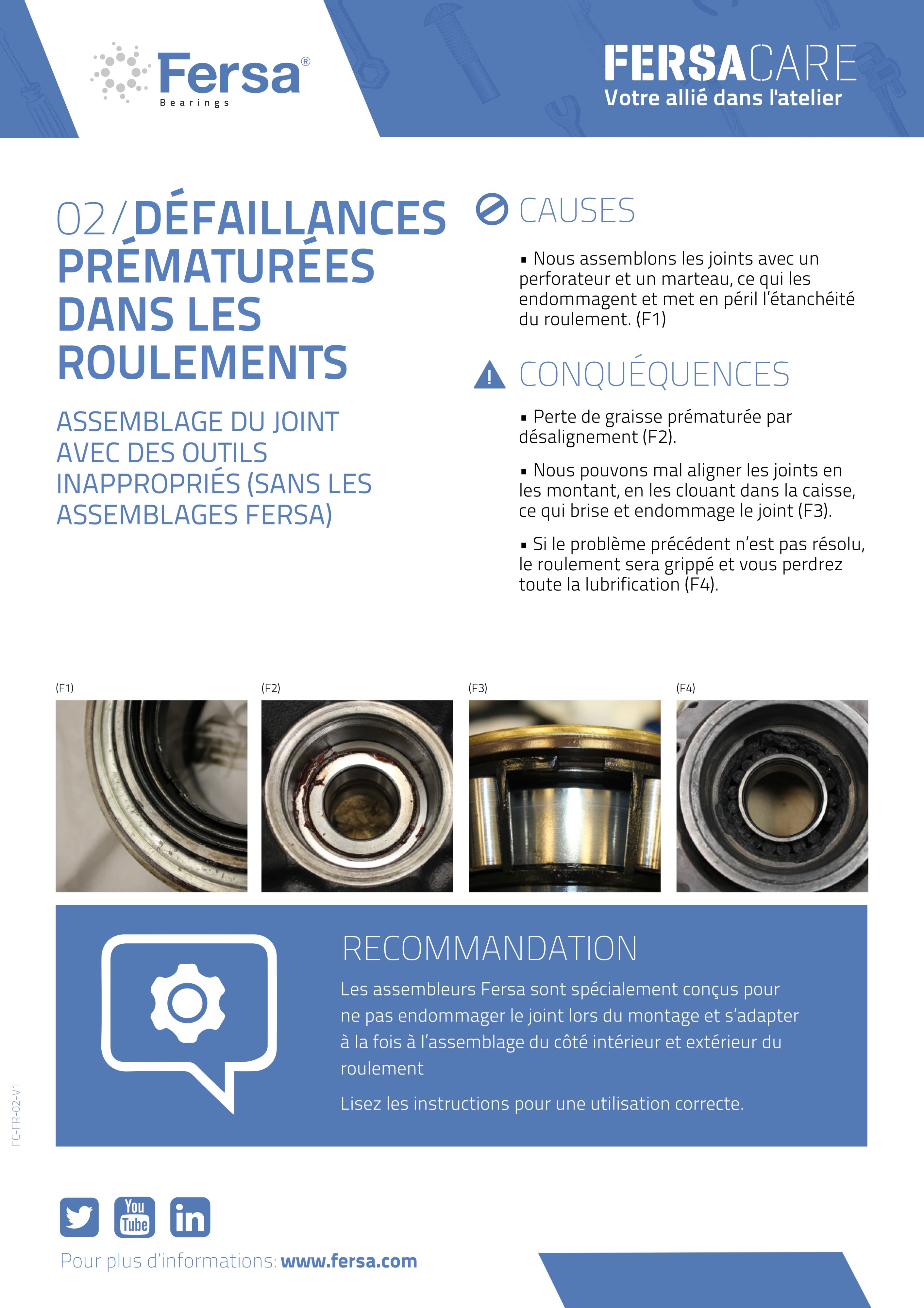 Capsules d'information II: défaillances prématurées dans les roulements