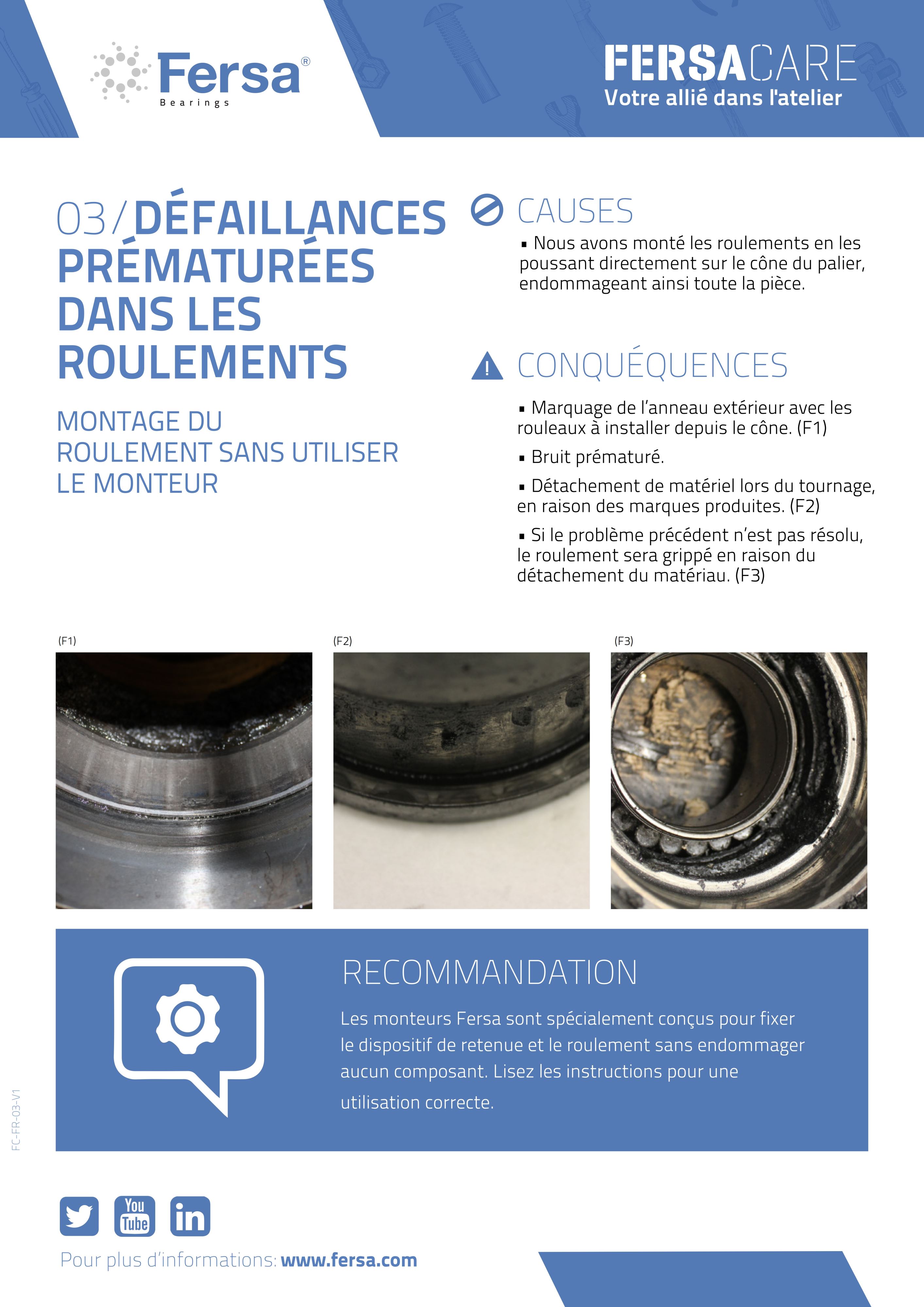 Capsules d'information III: défaillances prématurées dans les roulements