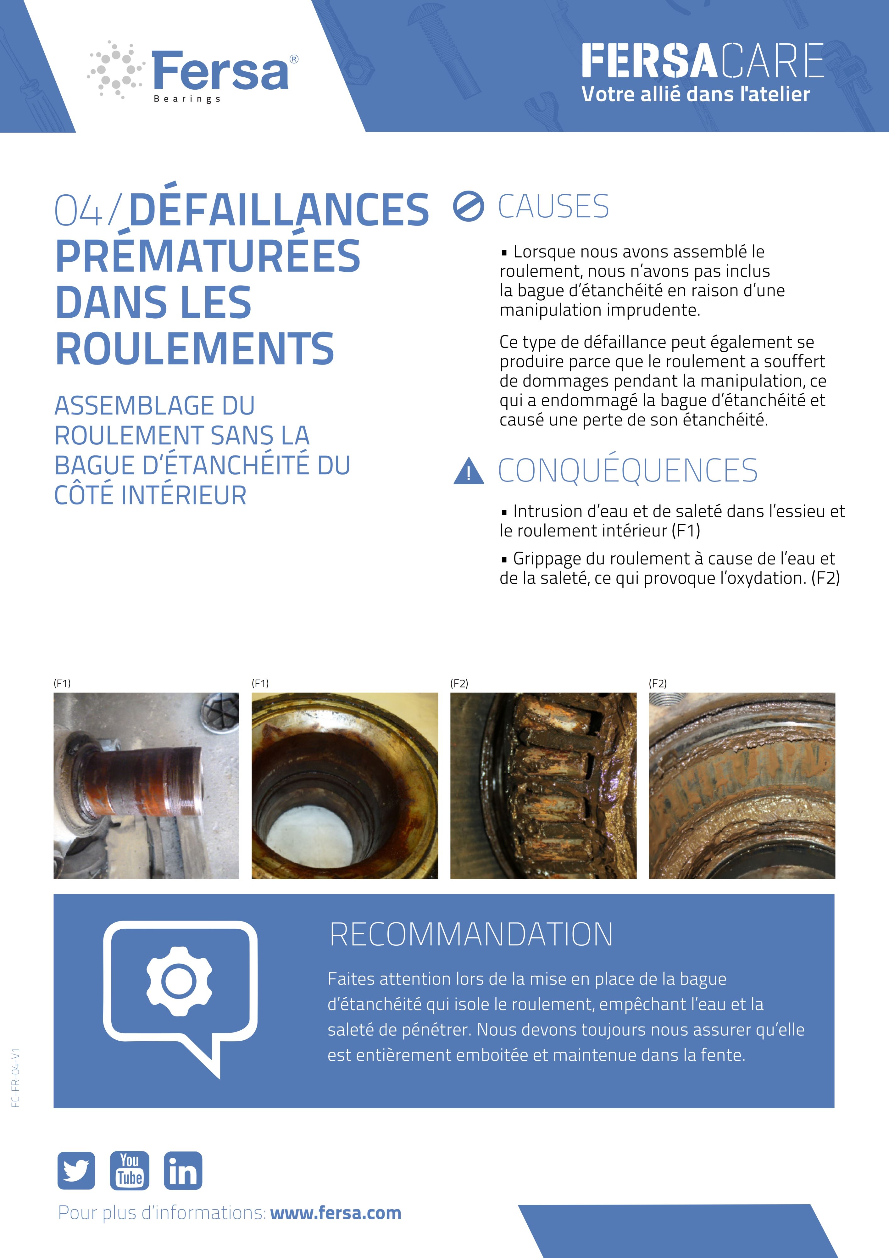 Capsules d'information IV: défaillances prématurées dans les roulements